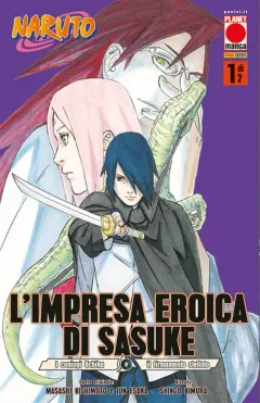 Naruto: L'Impresa Eroica di Sasuke