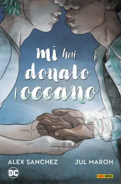 DC Young Adult Collection - Mi Hai Donato l'Oceano