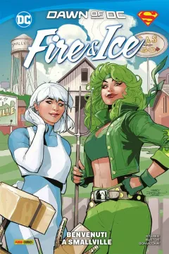 DC Collection - Fire & Ice: Benvenuti a Smallville