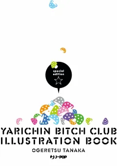 Yarichin Bitch Club Illustration Book
