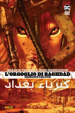 L'orgoglio di Baghdad - DC Deluxe