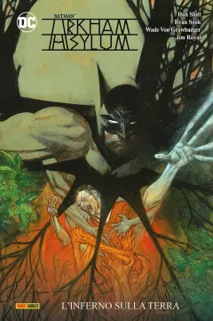 Batman - Arkham Asylum: l'Inferno sulla Terra - DC Evergreen