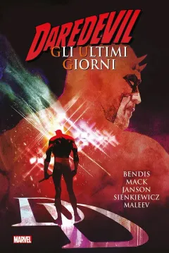 Marvel Deluxe - Daredevil: Gli Ultimi Giorni