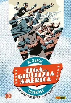 La Lega della Giustizia d'America - DC Classic Silver Age