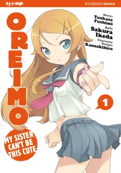 Oreimo - My Sister Can't Be This Cute