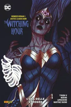 Wonder Woman & Justice League Dark: L'Ora delle Streghe - DC Rebirth Collection