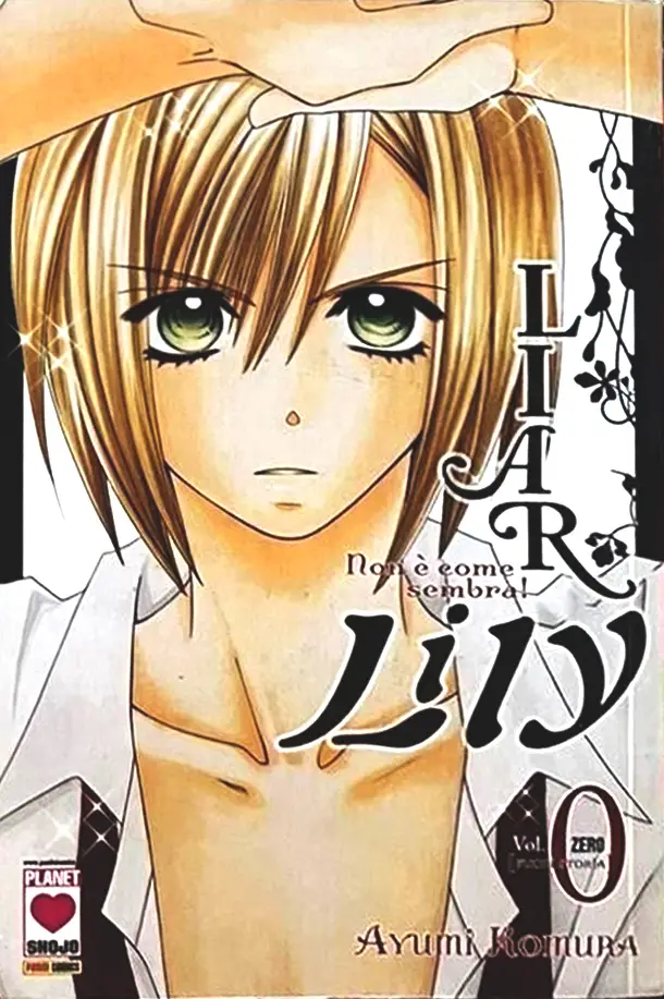 Liar Lily - Non è come sembra! Vol. 0