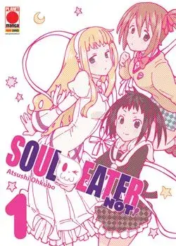 Soul Eater NOT!