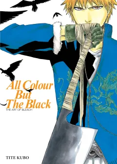 All Colour But The Black - The Art Of Bleach