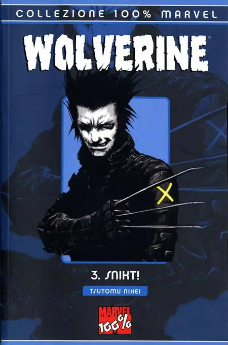 Wolverine - Snikt!