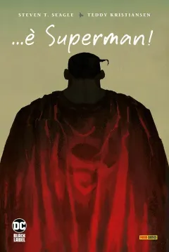 ...È Superman! - DC Deluxe