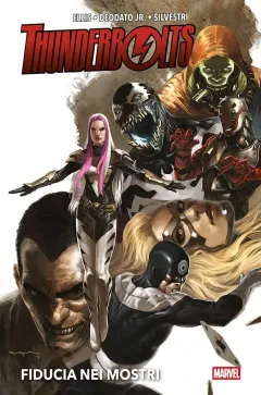 Thunderbolts: Fiducia nei Mostri - Marvel Deluxe