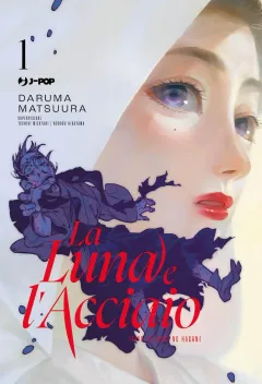 La Luna e l'Acciaio