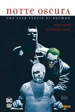 DC Black Label Deluxe: Notte Oscura – Una Vera Storia di Batman