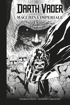 Darth Vader di Soule & Camuncoli in Bianco e Nero