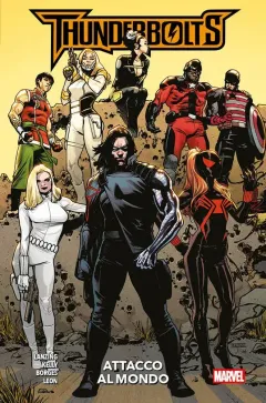 Thunderbolts: Attacco al Mondo - Marvel Collection