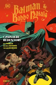 Batman & Babbo Natale: Cavaliere Redentore
