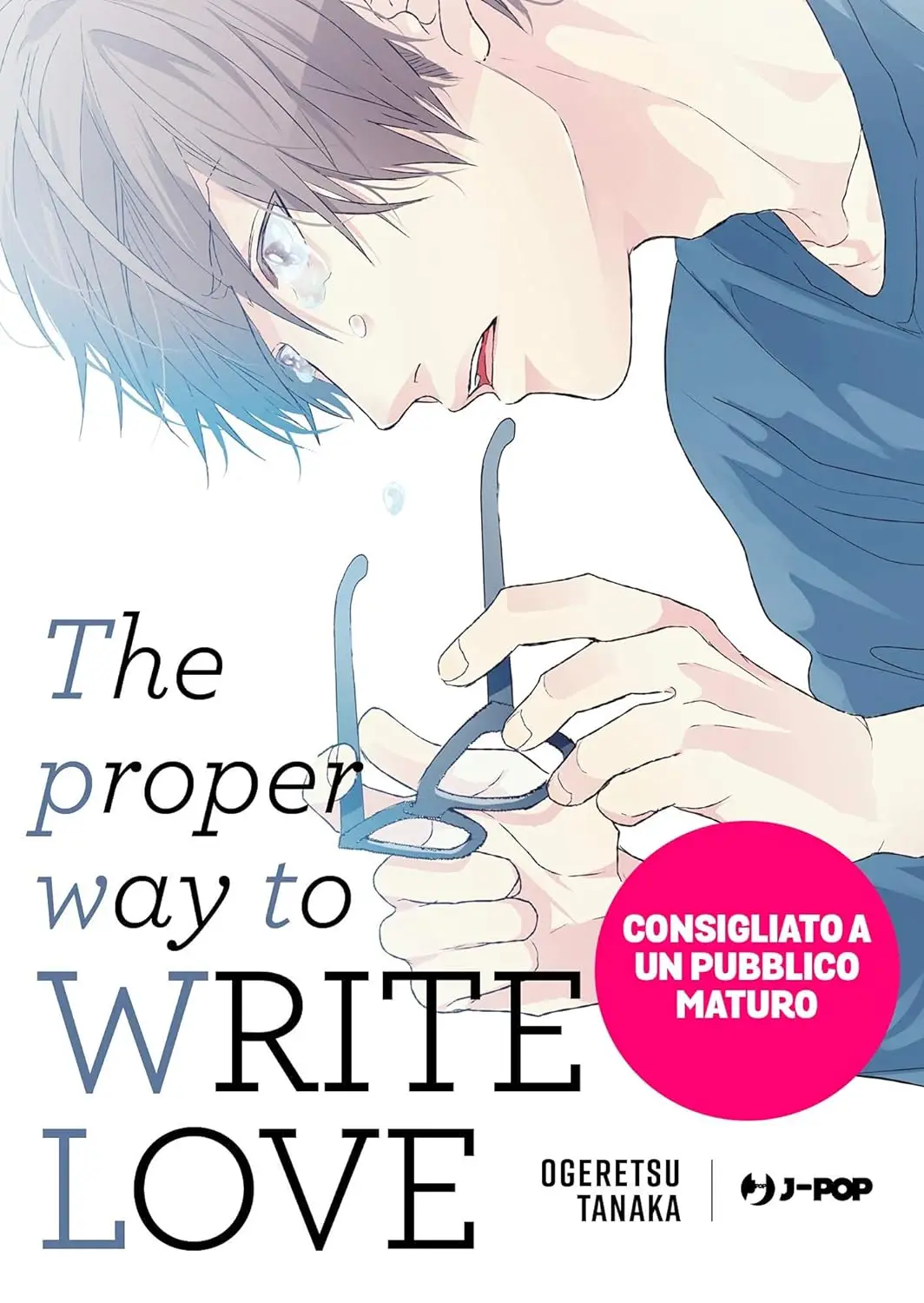 The Proper Way to Write Love