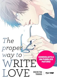 The Proper Way to Write Love