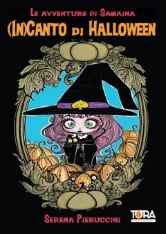 Le Avventure di Samaina – (In)canto di Halloween