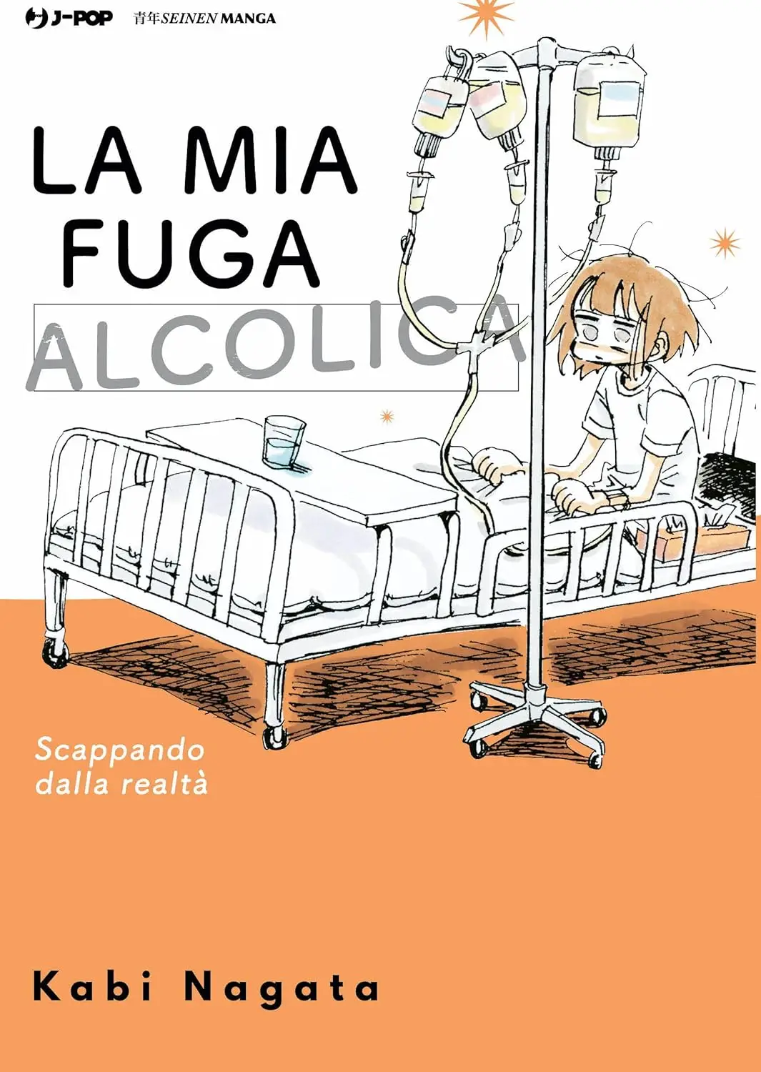 La mia fuga alcolica - scappando dalla realtà