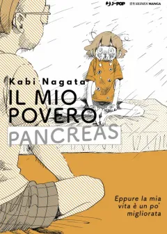 Il mio povero pancreas - Eppure la mia vita è migliorata