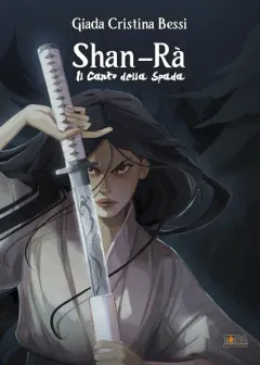 Shan-rà – il canto della spada