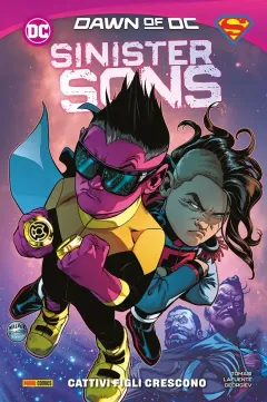 Sinister Sons: Cattivi Figli Crescono - DC Collection