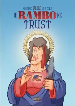 In Rambo We Trust