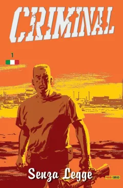 Criminal: Senza Legge