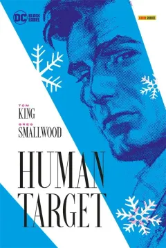 Human Target di Tom King - DC Black Label Deluxe