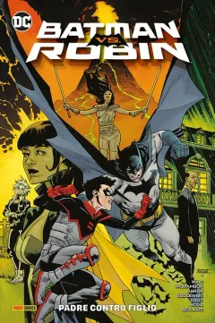 Batman VS. Robin: Padre Contro Figlio - DC Rebirth Collection