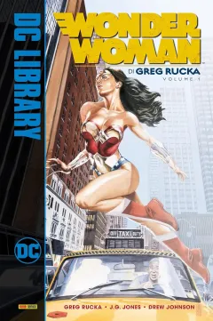 Wonder Woman di Greg Rucka - DC Library