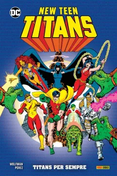 New Teen Titans di Wolfman e Pérez