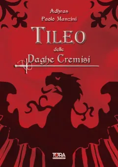 Tileo delle Daghe Cremisi