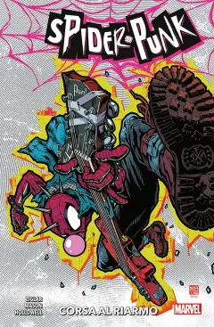 Spider-Punk: Corsa al Riarmo