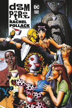 Doom Patrol di Rachel Pollack - DC Black Label