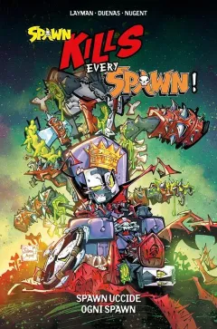 Spawn Universe Presenta: Spawn Kills Every Spawn