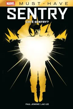 Sentry: Chi è Sentry? - Marvel Must-Have