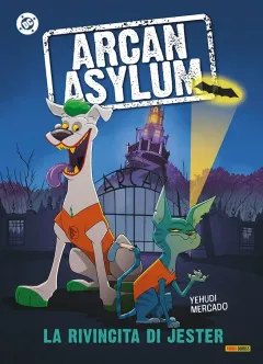 Arcan Asylum - DC Fun