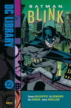 Batman: Blink - DC Library