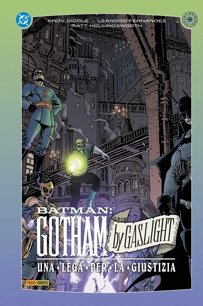 Batman - Gotham by Gaslight: Una Lega per la Giustizia - DC Collection