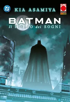 Batman: Il Figlio dei Sogni - DC Manga Collection