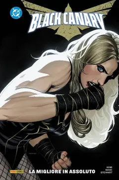Black Canary: La Migliore in Assoluto - DC Collection