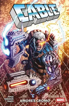 Cable: Amore e Cromo