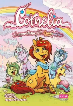 Cornelia – La macchina dell’arcobaleno