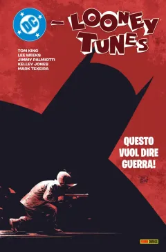 DC/Looney Tunes: Questo Vuol Dire Guerra! - DC Deluxe