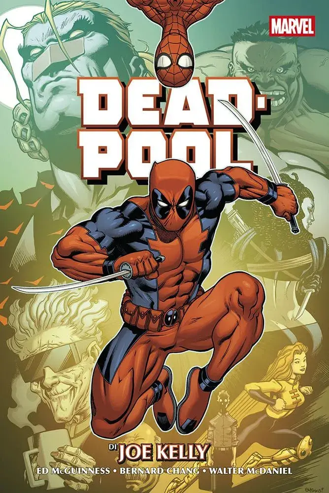 Deadpool di Joe Kelly - Marvel Omnibus