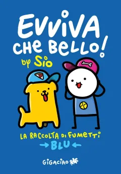 Evviva che bello! - Blu