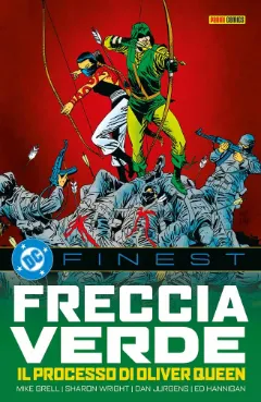 Freccia Verde: Il Processo di Oliver Queen - DC Finest
